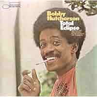 【未開封品/見本盤】Bobby Hutcherson Total Eclipse Bobby Hutcherson: Total Eclipse